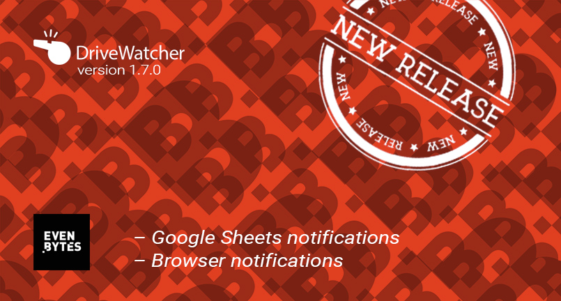 Drivewatcher Google Sheets Notifications Evenbytes